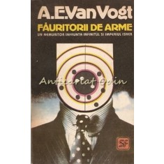 Fauritorii De Arme - A. E. Van Gogt