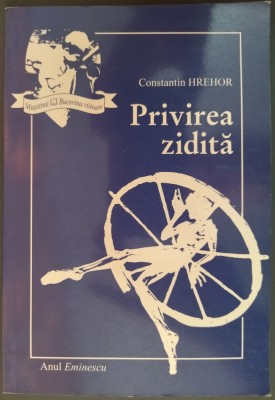 CONSTANTIN HREHOR - PRIVIREA ZIDITA (VERSURI, 2000) foto