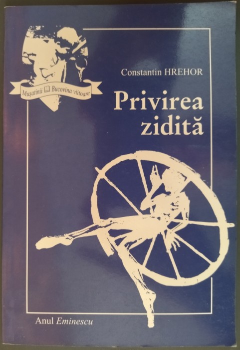 CONSTANTIN HREHOR - PRIVIREA ZIDITA (VERSURI, 2000)