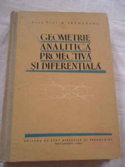 Geometrie Analitica Proiectiva Si Diferentiala - G. Vranceanu ,267982 foto