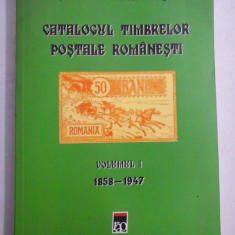 CATALOGUL TIMBRELOR POSTALE ROMANESTI vol.I 1858-1947 - Lazar CARJAN / Mircea Gheorghe MANOLE