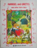 Hansel and Gretel &amp; Other Fairy Tales - Carte in Engleza, Povesti Clasice pentru Copii