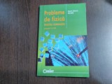 PROBLEME DE FIZICA Clasele VI - VIII - Dorin Dinca Sitaru - 2003, 154 p.