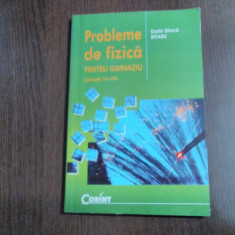 PROBLEME DE FIZICA Clasele VI - VIII - Dorin Dinca Sitaru - 2003, 154 p.