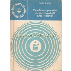 Valorificarea Gunoaielor Menajere. Importanta Sursa Economica - Pascu D. Ursu