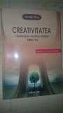 Creativitatea. Fundamente, secrete si strategii- Georgel Paicu