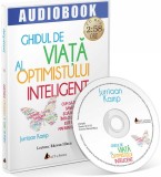 Ghidul de viata al optimistului inteligent | Jurriaaan Kamp