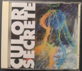 CD ORIGINAL: ALEXANDRU ANDRIES - CULORI SECRETE (Black Crow Music Productions, 1998) [editie limitata / 500 ex. hors-commerce]
