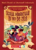 Ocolul Păm&acirc;ntului &icirc;n 80 de zile - Paperback brosat - Niculescu