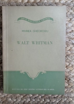 WALT WHITMAN -MIHNEA GHEORGHIU foto