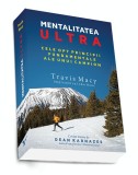 Mentalitatea ultra | Travis Macy, John Hanc, Preda Publishing