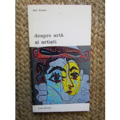 Despre Arta Si Artisti - Jean Gimpel