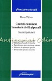 Cumpara ieftin Cauzele cu Minori in Materie Civila si Penala - Dana Titian, Hamangiu, 2006, Drept, Practica Judiciara