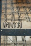 Indrumatorul constructorului - Simion Pop, Sebastian Tologea, Ion Puicea