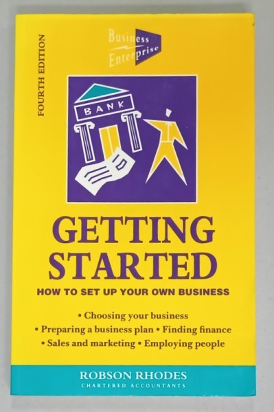 GETTING STARTED , HOW TO SET UP YOUR OWN BUSINESS by ROBSON RHODES , 1995