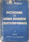 DICTIONAR AL LIMBII ROMANE CONTEMPORANE DE UZ CURENT-VASILE BRABAN