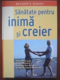Sanatate pentru inima si creier