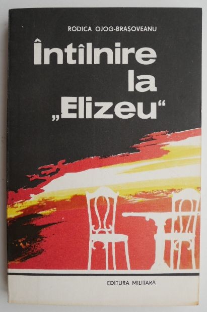 Intalnire la Elizeu - Rodica Ojog-Brasoveanu
