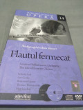 CD+DVD + CARTE MARI SPECTACOLE DE OPERA VOL 14 FLAUTUL FERMECAT