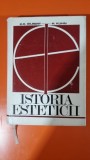 K E GILBERT, H KUHN - ISTORIA ESTETICII