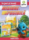 Misiune POSIBILA 2 - grupa mica - Gama