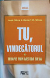 TU, VINDECATORUL. TERAPIE PRIN METODA SILVA-JOSE SILVA CU DR. ROBERT B. STONE-344139