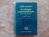 AIDE-MEMOIRE DE PHYSIQUE - B. YAVORSKI, A. DETLAF, 1975