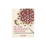 Islamic Biomorphic Patterns: Creating Motifs Inspired by the Natural World