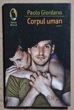 Corpul uman - Paolo Giordano