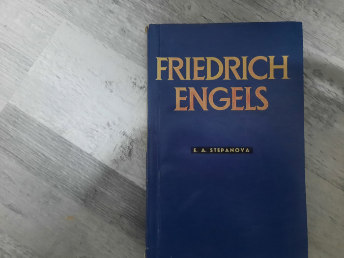 Friedrich Engels de E.A.Stepanova