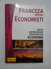 FRANCEZA PENTRU ECONOMISTI ( TEORA ) - LASCU/ COICULESCU/ CHITU/ FAGUREL foto