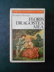 JACQUELINE MONSIGNY - FLORIS, DRAGOSTEA MEA foto