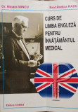 Mioara Mincu - Curs de limba engleza pentru invatamantul medical (editia 1997)