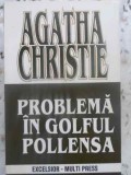 Problema in Golful Pollensa - Agatha Christie, Excelsior 1994, Carte Politista, Romana, Paperback