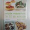 RETETE VEGETARIENE IN 30 DE MINUTE de JOANNA FARROW