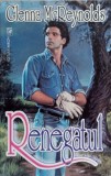 RENEGATUL-GLENNA MCREYNOLDS-269730