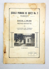 SCOALA PRIMARA DE BAIETI No. 2, PLOIESTI, MONOGRAFIE de ALEXANDRU GR. POPESCU - 1936 foto