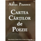 Adrian Paunescu-Cartea cartilor de poezie