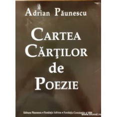 Adrian Paunescu-Cartea cartilor de poezie