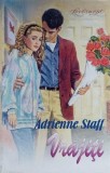 Vrajiti - Adrienne Staff, Roman de Dragoste, Editura Miron 1994, Loveswept, Limba Romana, Coperta Necartonata