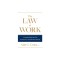 The Law at Work: A Legal Playbook for Executives and Professionals
