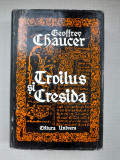 Troilus si Cresida &ndash; Geoffrey Chaucer