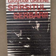 Sfîrșitul serbării - Graham Greene