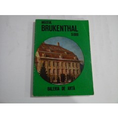 MUZEUL BRUKENTHAL SIBIU Galeria de Arta / Ghid - Bucuresti, 1975