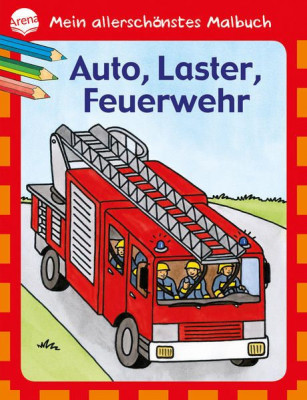 Mein allersch&amp;ouml;nstes Malbuch - Auto, Laster, Feuerwehr foto