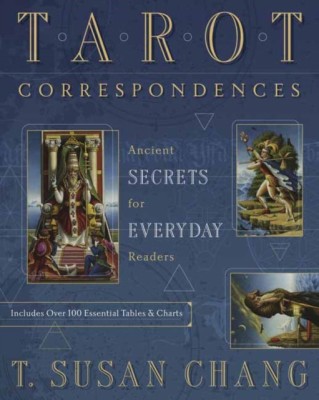 Tarot Correspondences: Ancient Secrets for Everyday Readers foto