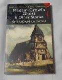 Sheridan Le Fanu Madam Crowl's Ghost &amp; Other Stories Wordsworth Paperback Engleza Noua Carti