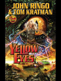 John Ringo, Tom Kratman - Yellow Eyes