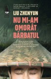 Nu mi-am omor&acirc;t bărbatul, Humanitas Fiction