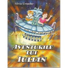 Aventurile Lui Iulian - Silvia Ursache